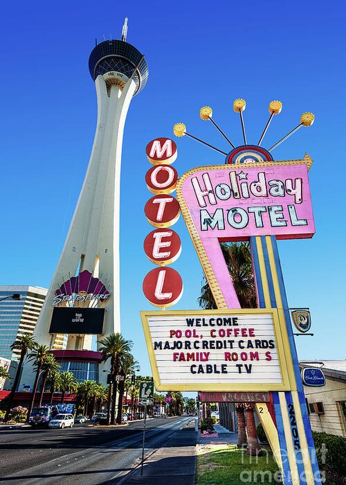 The Stratosphere Greeting Card featuring the photograph The Stratosphere Casino in Front of the Holiday Motel Sign by Aloha Art