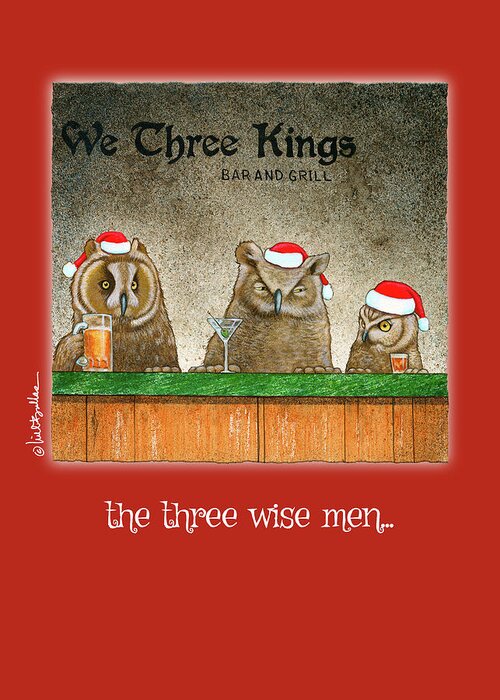 Will Bullas Greeting Card featuring the painting The Three Wise Men... by Will Bullas