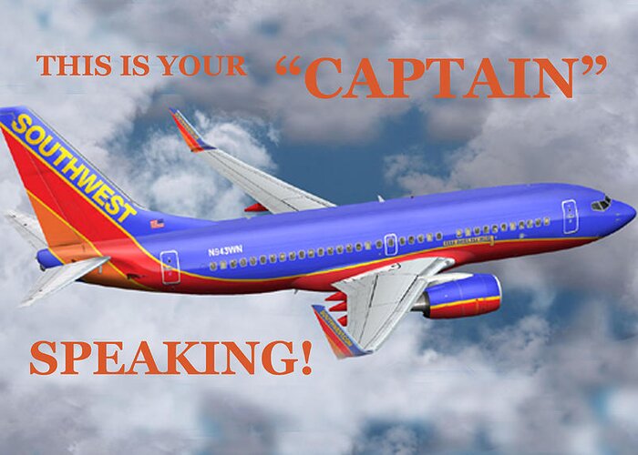Southwest Airlines Jet Inflight Greeting Card featuring the photograph This Is Your Captain Speaking Southwest Airlines by Sandi OReilly