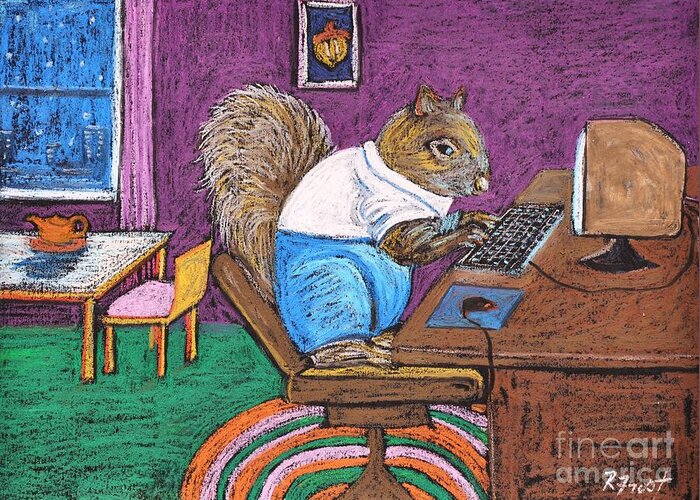 Squirrels Greeting Card featuring the pastel Todd's Internet Business by Reb Frost