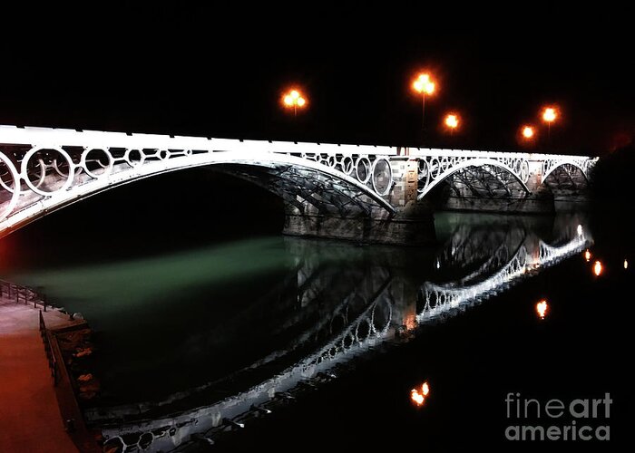 Seville Greeting Card featuring the photograph Triana Bridge by HELGE Art Gallery