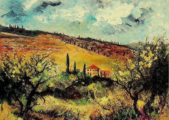Provence Greeting Card featuring the painting Tuscany 67 by Pol Ledent