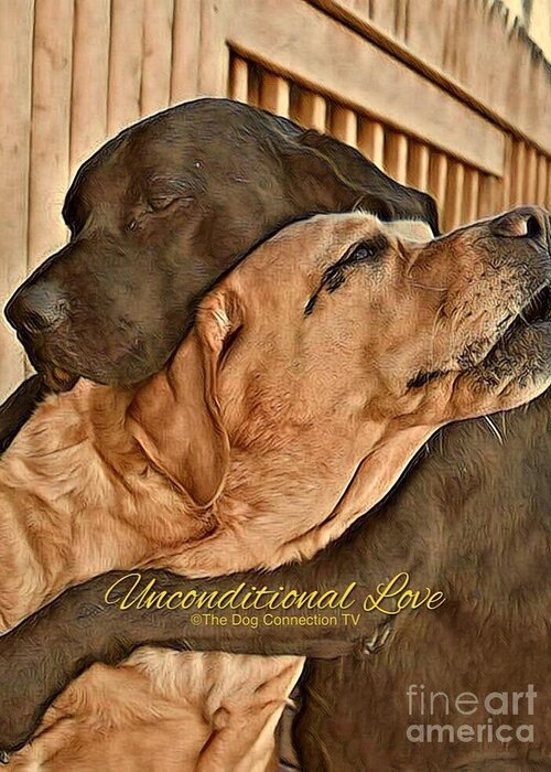 Unconditional Love Greeting Card featuring the digital art Unconditional Love by Kathy Tarochione