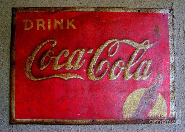 Sign Greeting Card featuring the photograph Vintage Coca-Cola Sign by Mary Deal