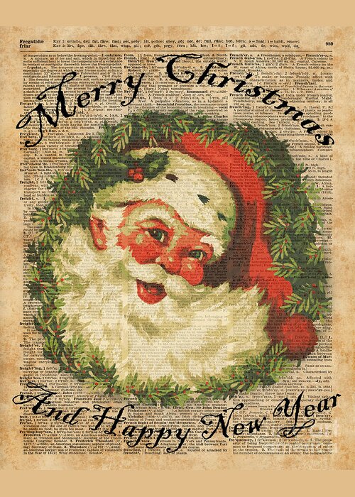 Happy Greeting Card featuring the digital art Vintage Happy Santa Christmas Greetings Festive Holidays Decor New Year Card by Anna W