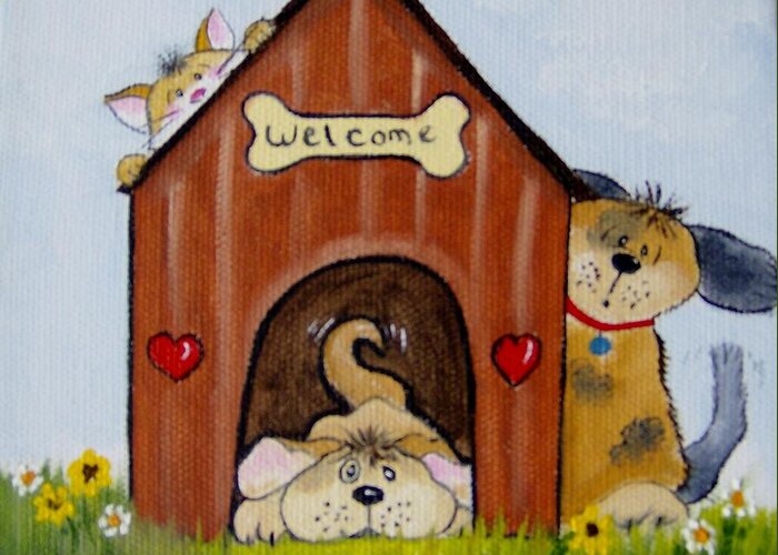 Dogs Greeting Card featuring the painting Welcome to the Doghouse by Debra Campbell