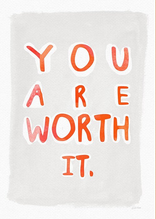 Watercolor Greeting Card featuring the painting You Are Worth It by Linda Woods