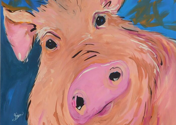 Pig Greeting Card featuring the painting You're Such a Ham by Terri Einer