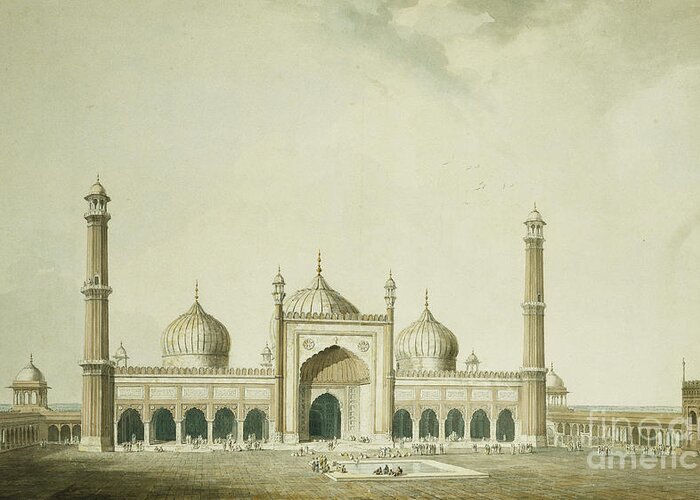 19th Century Greeting Card featuring the painting The Jama Masjid, Delhi by William Daniell