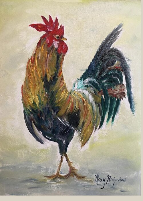 Rooster Greeting Card featuring the painting Who you calling Chicken by Roxy Rich