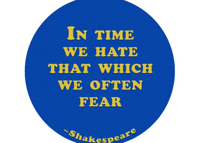 In Greeting Card featuring the digital art In time we hate #shakespeare #shakespearequote #2 by TintoDesigns