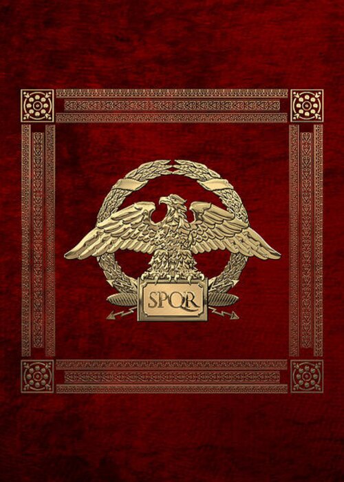 ‘treasures Of Rome’ Collection By Serge Averbukh Greeting Card featuring the digital art Roman Empire - Gold Roman Imperial Eagle over Red Velvet by Serge Averbukh