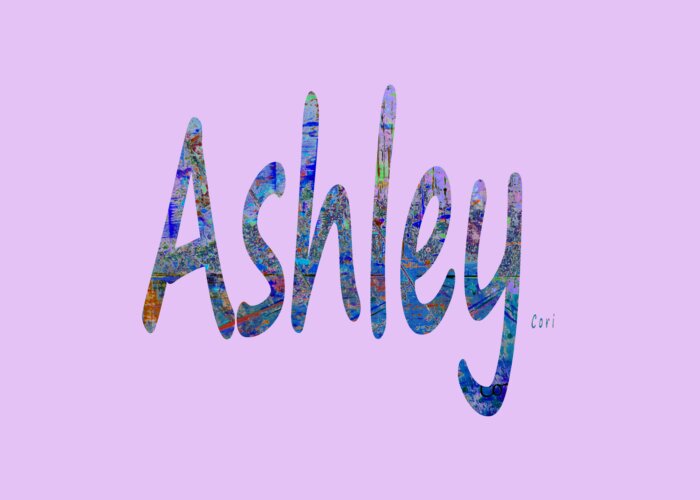 Ashley Greeting Card featuring the digital art Ashley by Corinne Carroll