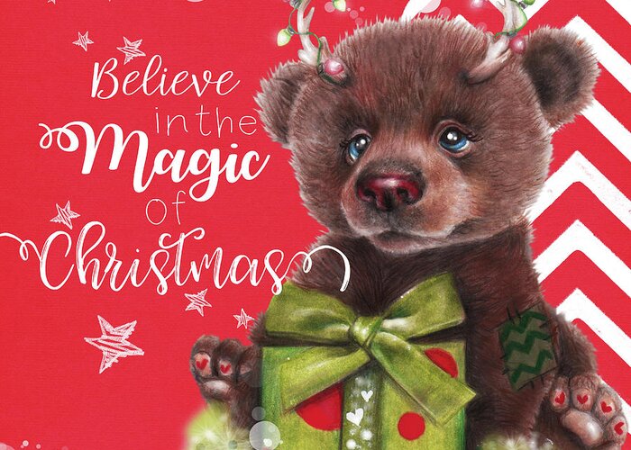 Believe In The Magic Of Christmas - Bruno Bear Greeting Card featuring the mixed media Believe In The Magic Of Christmas - Bruno Bear by Sheena Pike Art And Illustration