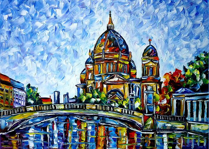 Church Painting Greeting Card featuring the painting Berlin Cathedral by Mirek Kuzniar