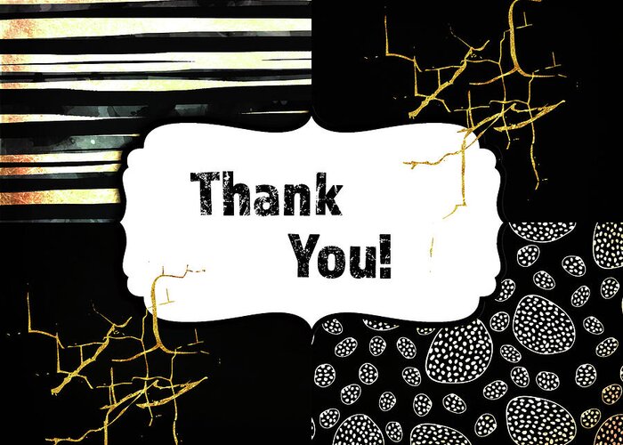 Gold Greeting Card featuring the mixed media Black & Gold - Thank You 3 by Lightboxjournal