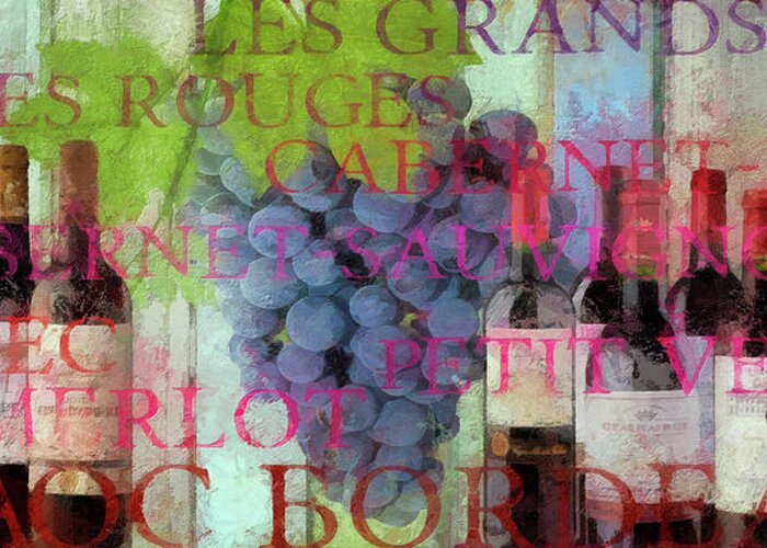 Bordeaux Wine Greeting Card featuring the photograph Bordeaux Wine by Cora Niele