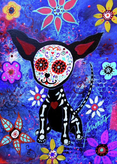 Chihuahua Dia De Los Muertos Greeting Card featuring the painting Chihuahua Dia De Los Muertos by Prisarts
