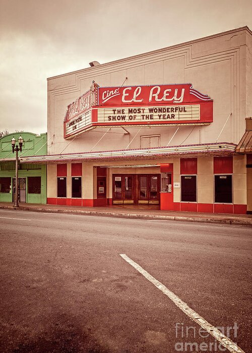 Cine El Rey Theater Greeting Card featuring the photograph Cine El Rey Theater by Imagery by Charly
