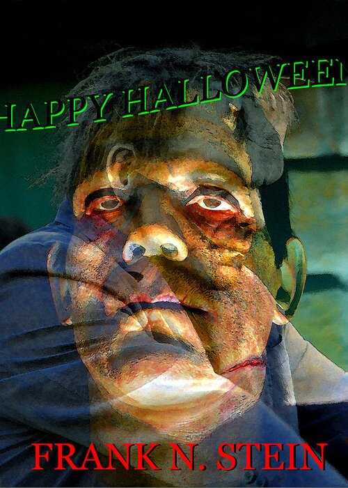 Frankenstein Greeting Card featuring the mixed media Frank N. Stein custom card by David Lee Thompson