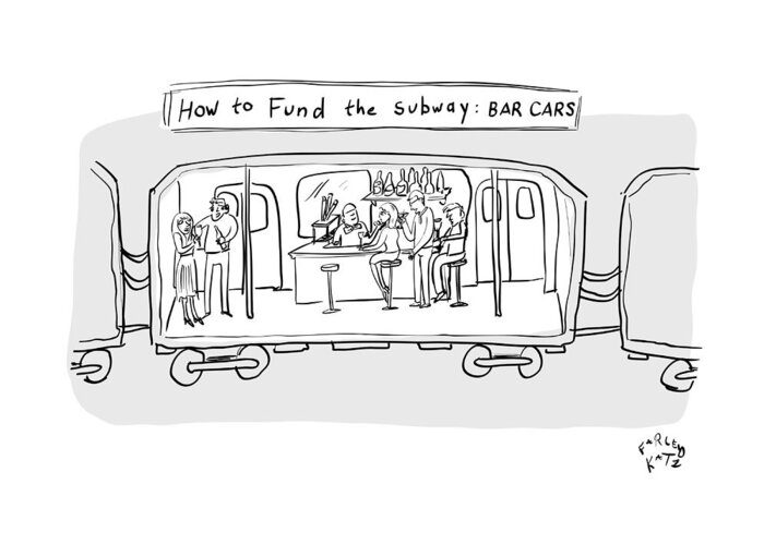 Funding the Subway Greeting Card by Farley Katz