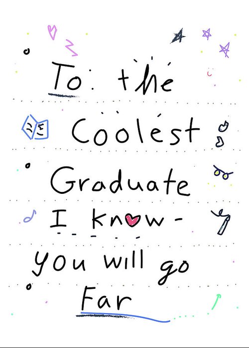 Words Greeting Card featuring the drawing Graduate by Ashley Rice