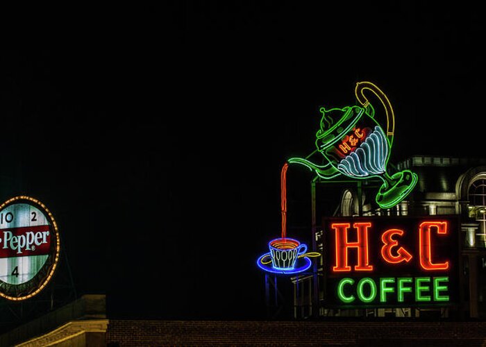 Neon Sign Greeting Card featuring the photograph H C Coffee sign and Dr Pepper Roanoke virginia by Julieta Belmont