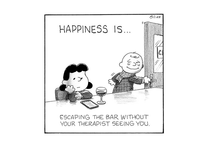 Happiness Is...escaping The Bar Without Your Therapist Seeing You. Charlie Brown Greeting Card featuring the drawing Happiness Is by Harry Bliss