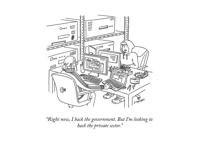 “right Now Greeting Card featuring the drawing I Hack the Government by Jeremy Nguyen