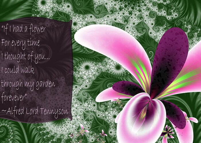 If I Had A Flower Greeting Card featuring the digital art If I Had A Flower by Fractalicious