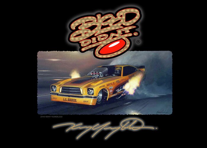 Nhra Drag Racing Funny Car Cars Nitro Condit Bros Kenny Youngblood Greeting Card featuring the painting L.A. Hooker Blood Did It poster by Kenny Youngblood