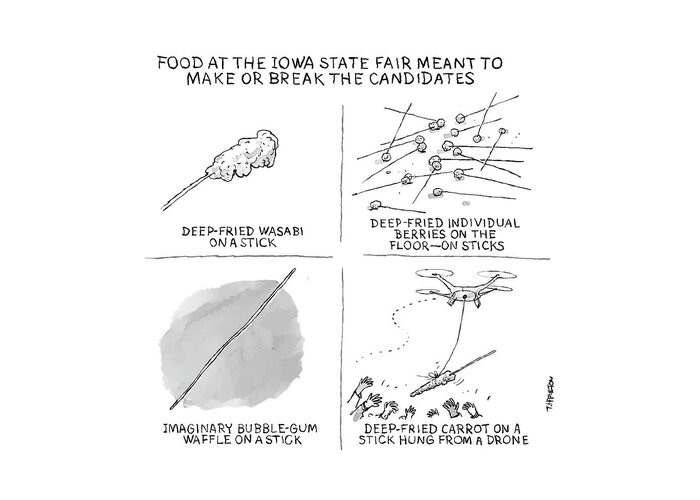 Captionless Greeting Card featuring the drawing Make Or Break State Fair Food by Tim Hamilton