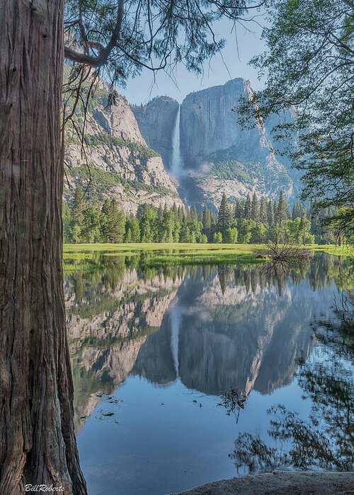 Yosemite Greeting Card featuring the photograph Mirror Image by Bill Roberts