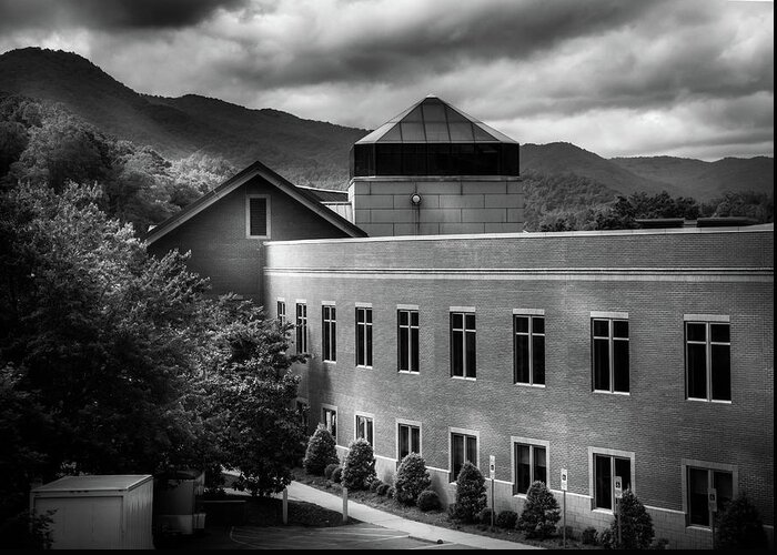 Western North Carolina Mountains Greeting Card featuring the photograph Morning Light At Western Carolina University In Black and White by Greg and Chrystal Mimbs