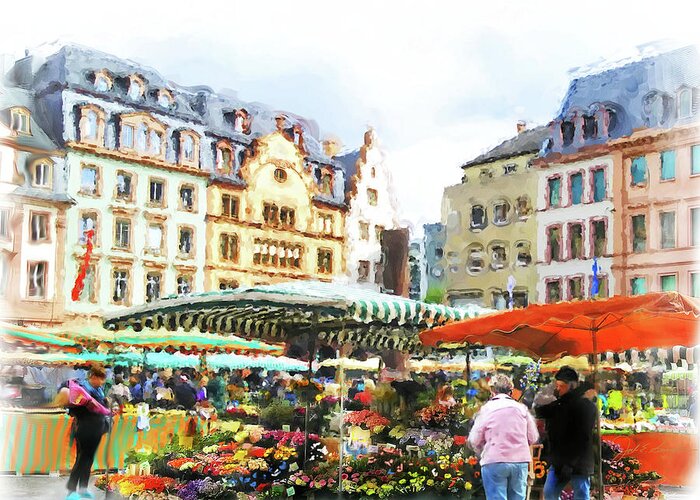 Mainz Greeting Card featuring the painting Outdoor Flower Market by Joel Smith