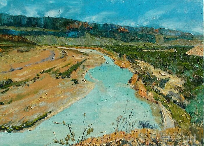 Texas Greeting Card featuring the painting Rio Grand Crossing at Big Bend by Lilibeth Andre