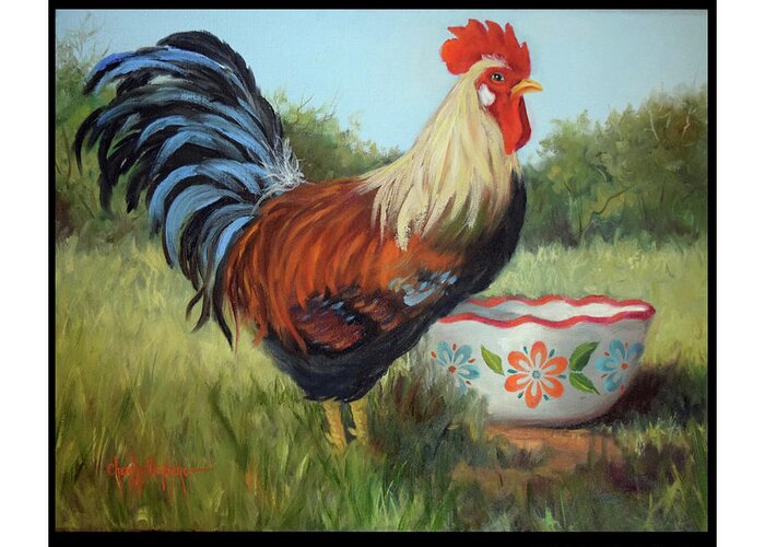 Rooster Design Greeting Card featuring the painting Rise And Shine Design by Cheri Wollenberg