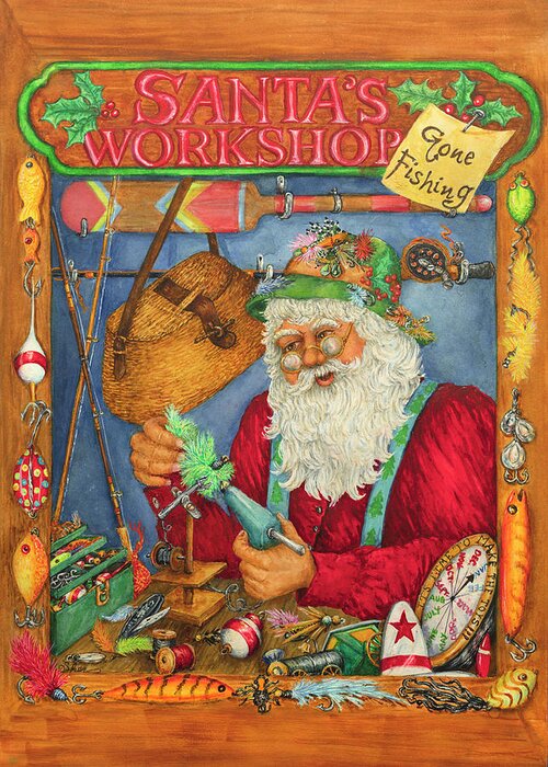 Santa's Workshop - Gone Fishing Greeting Card featuring the painting Santa's Workshop - Gone Fishing by Sher Sester