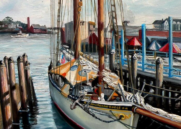 Gloucester Greeting Card featuring the painting Schooner American Eagle, Gloucester, MA by Eileen Patten Oliver