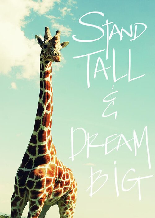 Stand Greeting Card featuring the painting Stand Tall And Dream Big by Susan Bryant