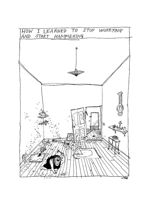 Captionless Greeting Card featuring the drawing Stop Worrying and Start Hammering by Edward Steed