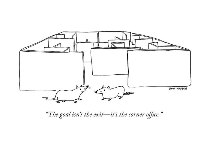 “the Goal Isn’t The Exit—it’s The Corner Office.” Rat Greeting Card featuring the drawing The Corner Office by Sofia Warren