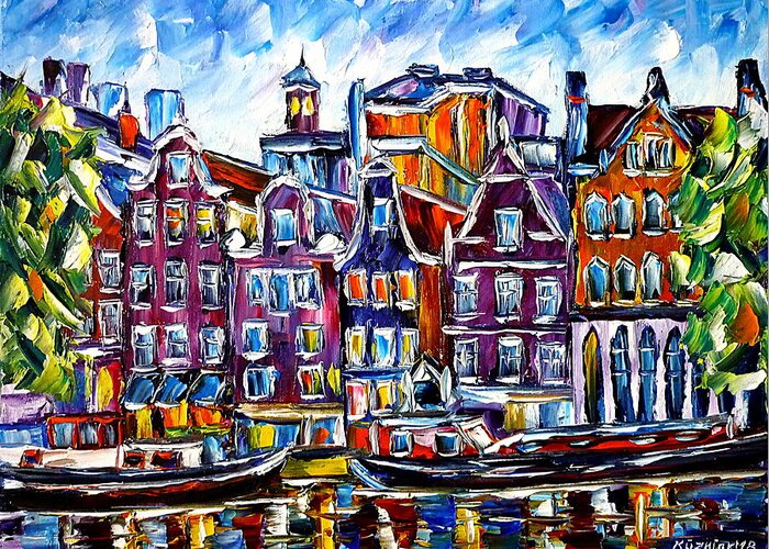 Beautiful Amsterdam Greeting Card featuring the painting The Houses Of Amsterdam by Mirek Kuzniar