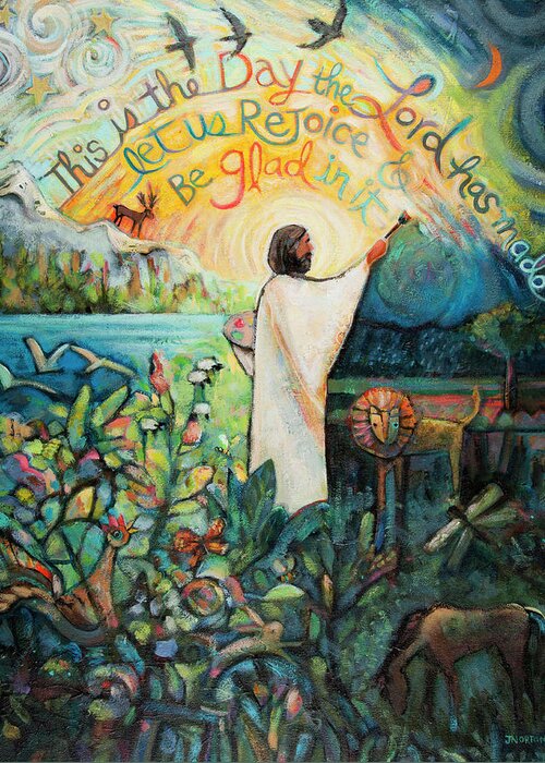 Jen Norton Greeting Card featuring the painting This Is The Day the Lord Has Made by Jen Norton