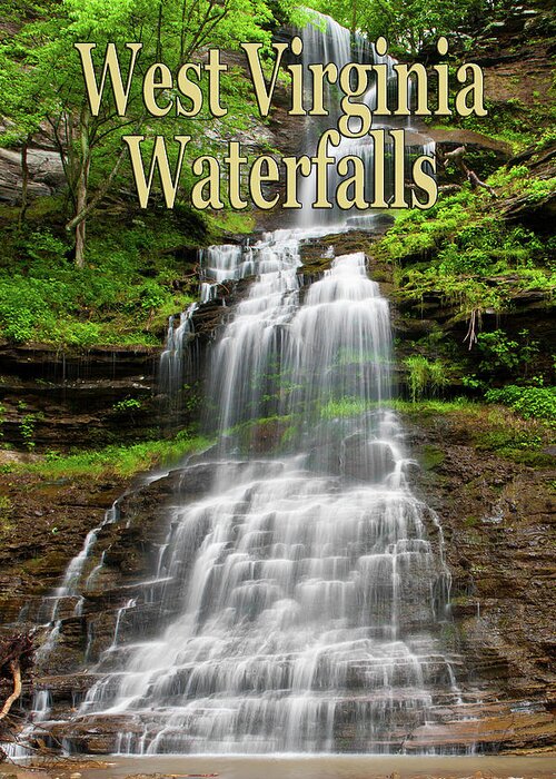 West Virginia Waterfalls Poster Greeting Card featuring the photograph West Virginia Waterfalls Poster by Rick Hartigan