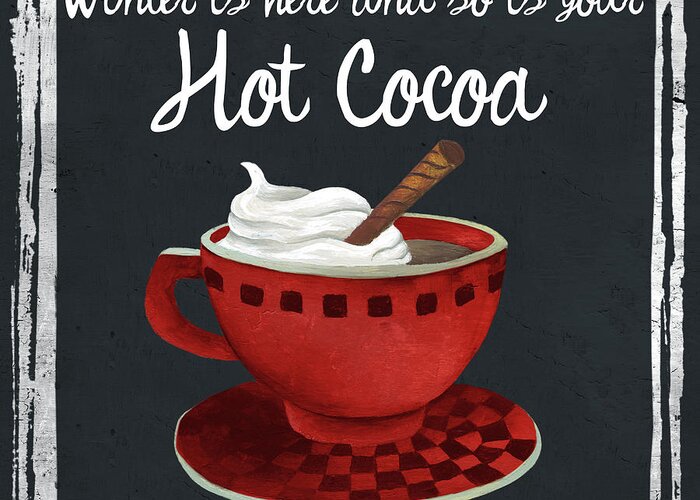 Whimsical Greeting Card featuring the digital art Whimsical Hot Cocoa Holiday Iv by Elizabeth Medley