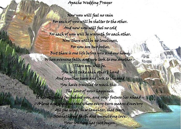 Valley Of The 10 Peaks Greeting Card featuring the digital art Apache Wedding Prayer2 by Linda Feinberg