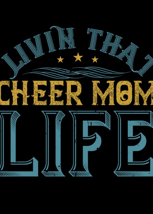 Football Greeting Card featuring the digital art Livin that cheer mom life #1 by Jacob Zelazny