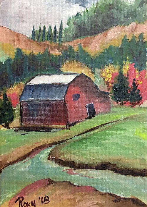 Barn Greeting Card featuring the painting The Creek #1 by Roxy Rich