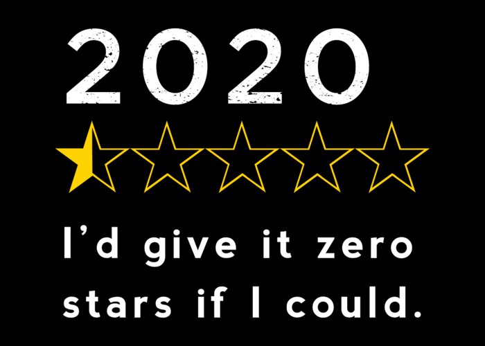 2020 Greeting Card featuring the digital art 2020 Review Zero Stars by Nikki Marie Smith
